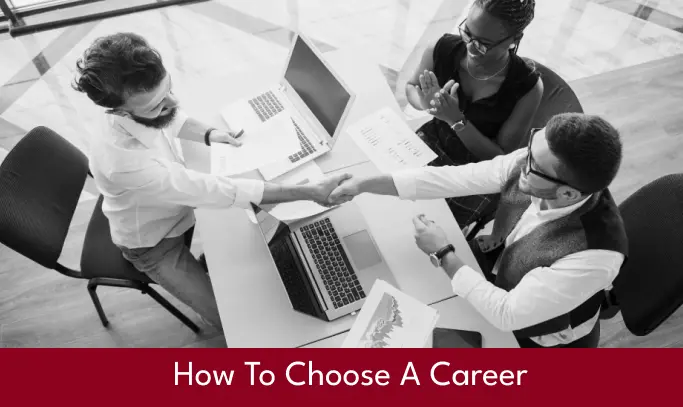 How To Choose A Career