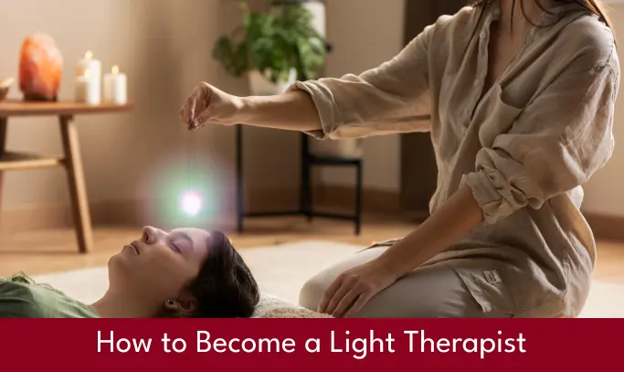 How to Become a Certified Light Therapist